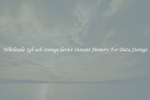 Wholesale 1gb usb storage device Instant Memory For Data Storage