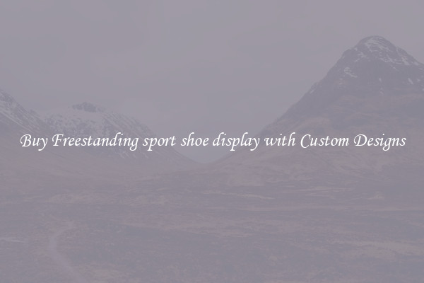Buy Freestanding sport shoe display with Custom Designs
